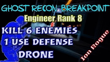 Ghost Recon Breakpoint, Engineer Rank 8, Challenge 4.