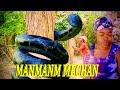 Manmanm mechan ep 10  djenie tis silfiz gwodjo ti kanny kenisha rose tidjo sikren siyovl