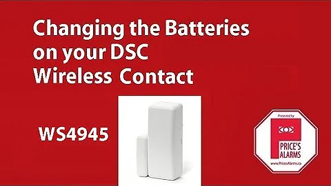 DSC WS4945 wireless contact - changing batteries