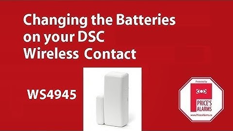 DSC WS4945 wireless contact - changing batteries