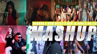 Havana X Bom Diggy X Ban Ja Rani X No Lie (MASHUP) | DJ HARSHAL | NAMAN KUMAR