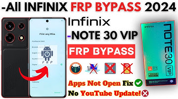 All INFINIX FRP Bypass 2024 -INFINIX Note 30 VIP Frp Google Account ID Without PC -Apps Not Disable!
