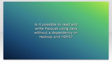 Is it possible to read and write Parquet using Java without a dependency on Hadoop and HDFS?
