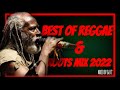 DJ F2 - BEST OF REGGAE & ROOTS MIX 2022 FT BURNING SPEAR, GLEN WASHINGTON, CHRIS MARTIN, ETANA, UB40