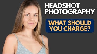 How to price headshot photography