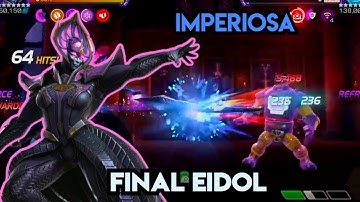 Imperiosa Gameplay - Deadly Champ 🏆 - Final Eidol