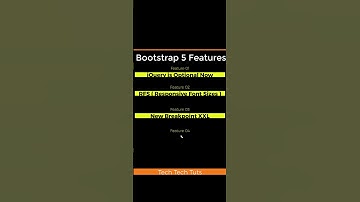 5 Interesting Bootstrap 5 Features | New Features of Bootstrap 5 | Bootstrap 5 by Tech Tech Tuts