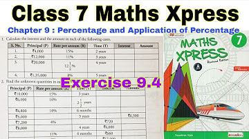 Class 7 Maths Xpress Chapter 9.4 | Percentage and its Applications | Maths Xpress | Class 7 | Maths