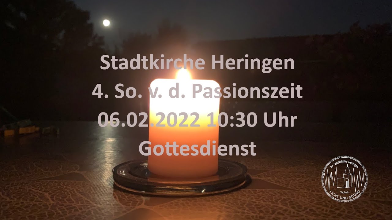 Gottesdienst am 06.02.2022 um 10:30 Uhr LIVE in der Stadtkirche ...