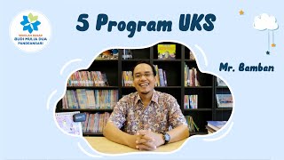 Download Lagu 5 Program UKS - SD Budi Mulia Dua Pandeansari MP3