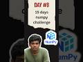 Day 8 – Numpy Broadcasting