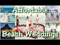 Affordable beach weddings in the world