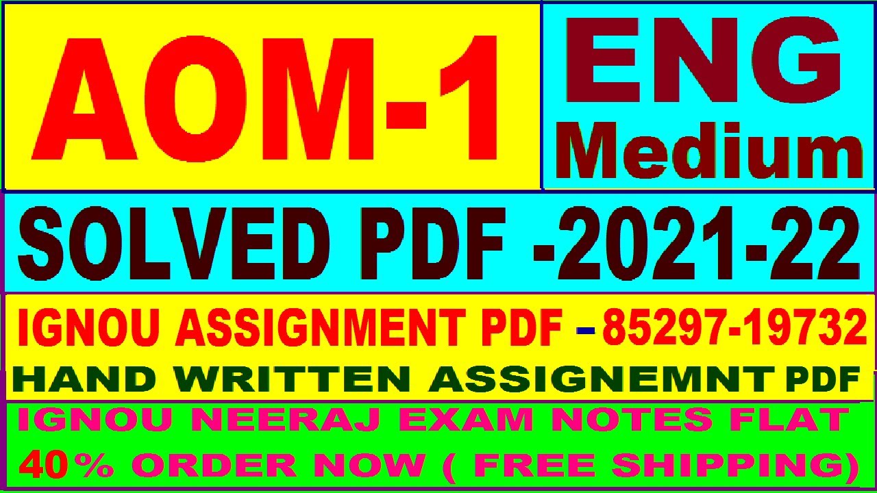 aom-1 solved assignment 2021-22 in English / aom 1 solved assignment / aom 1 assignment