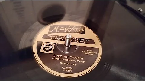 Love Me Tonight ~ Marion Lee / Annette Hanshaw ~ 1...
