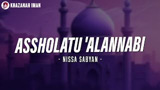 ASSHOLATU 'ALANNABI ( اَلصَّلاَةُ عَلَى النَّبِيِّ ) - SABYAN | Lirik Arab, Latin & Terjemahan
