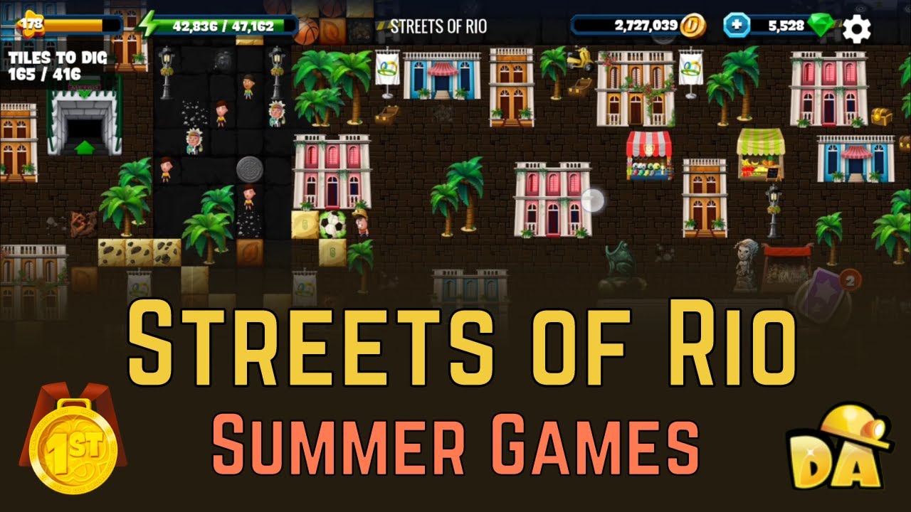 Streets of Rio - #2 Summer Games - Diggy's Adventure