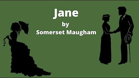 Jane/ Somerset Maugham - DayDayNews