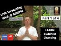 Group learning program  learn buddhist chanting part 1 of 4