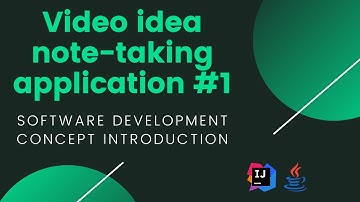 Creating a video idea note-taking application #1: Concept Introduktion
