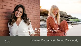 Human Design with Emma Dunwoody