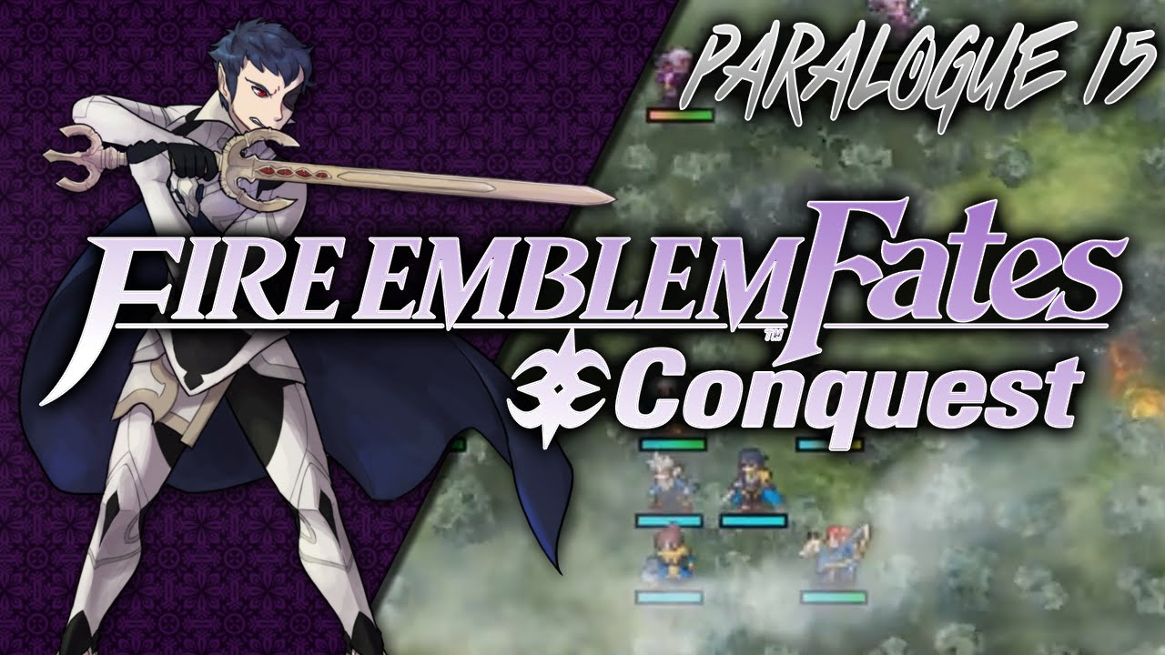 Fire Emblem: Fates :: Conquest :: Paralogue 15 - Hidden Bravery