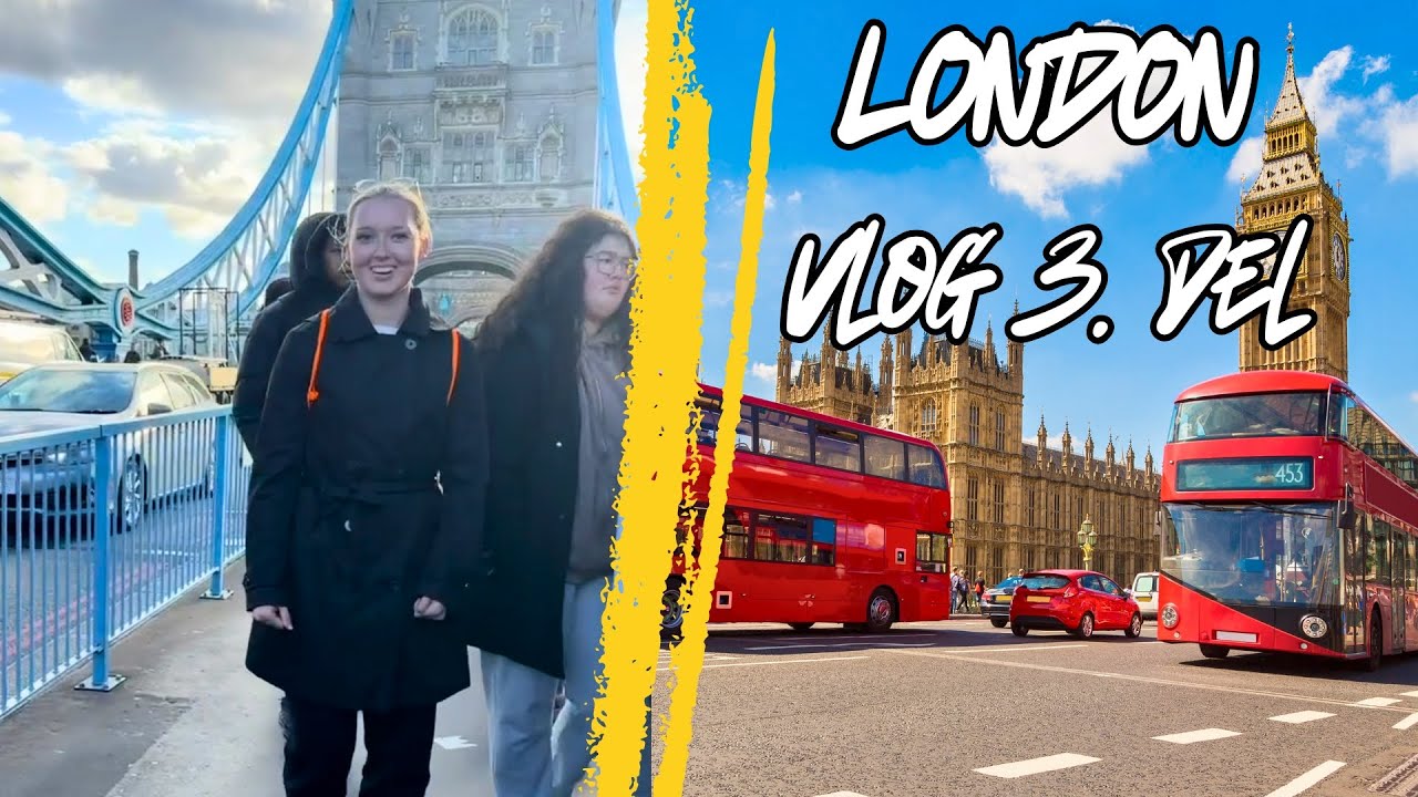 JE LONDON NEVAREN? - LONDON VLOG 3.DAN