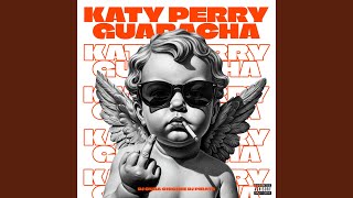 Download Lagu KATY PERRY - GUARACHA Download Lagu KATY PERRY - GUARACHA