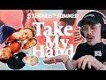 TAKE MY HAND by 5 SECONDS OF SUMMER - HTHAZE Reaction