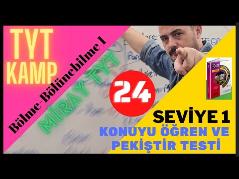 TYT KAMP -Bölme Bölünebilme 1 (Konuyu Öğren Testleri) Miray TYT Matematik Soru Bankası