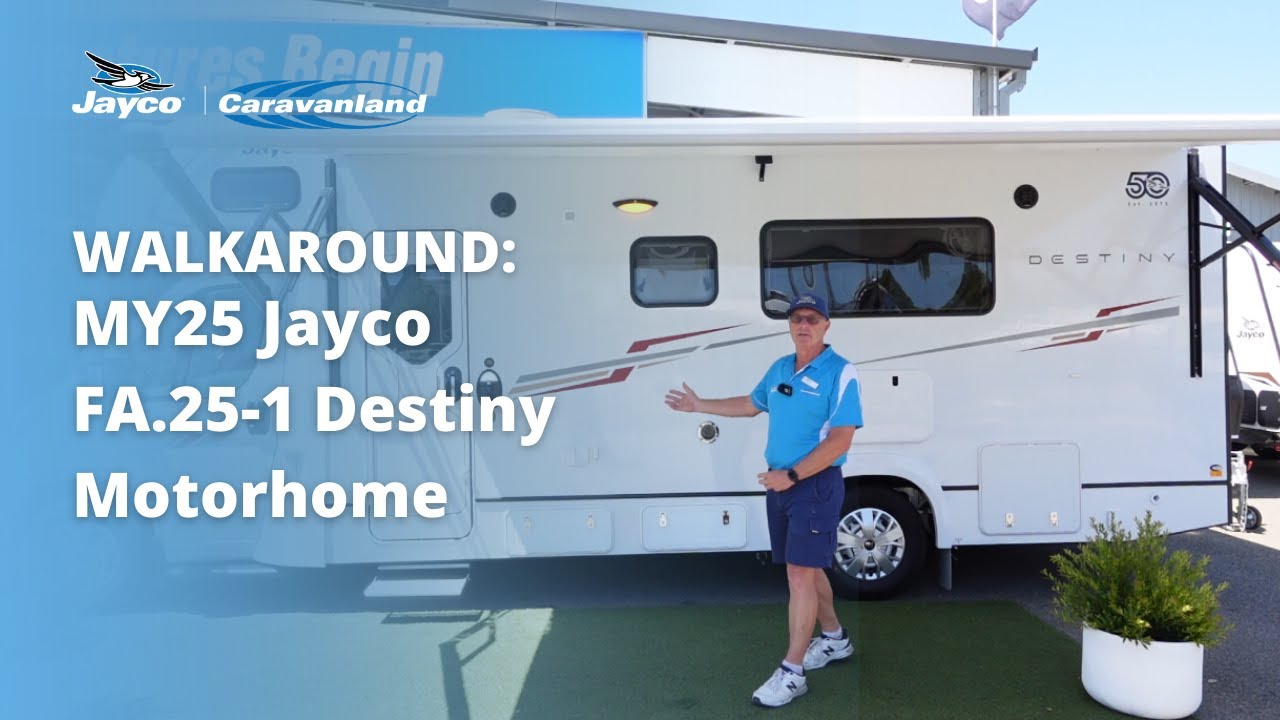 Jayco MY25 Destiny FA.25-1 Motorhome Walk-Around Tour
