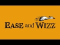 Ease and Wizz teaser