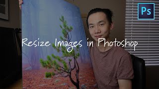 How to resize images in Photoshop