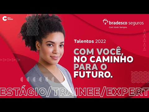 Programa de Talentos Grupo Bradesco Seguros 2022