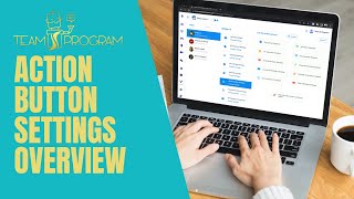 Messenger BOT Action Button Settings Overview in Team SS program