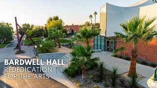 Extravagant Gifts: Rededication of Bardwell Hall for the Arts