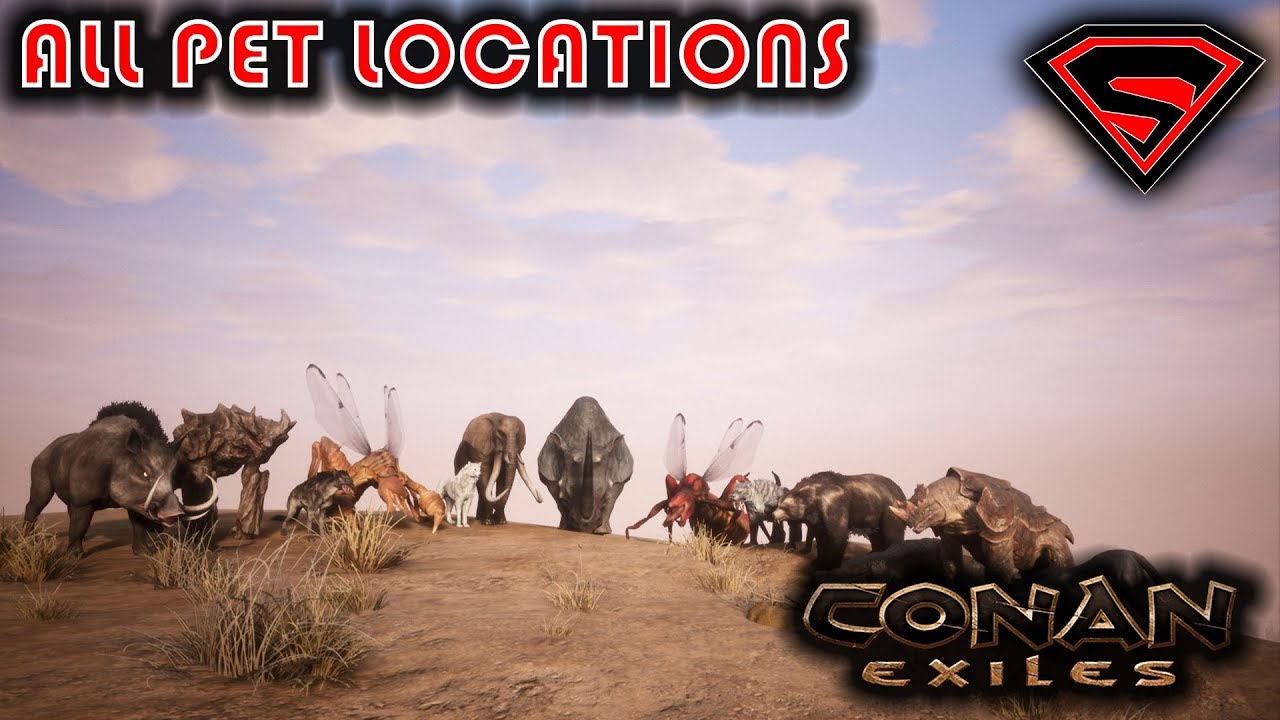 CONAN EXILES ALL PET LOCATIONS - WHERE TO FIND PETS IN ...
