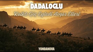 Kalktı Göç Eyledi Avşar Elleri Dadaloğlu Kadim Sözler Modern Sesler Yondanova Universal Music