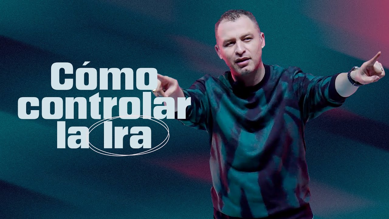 Cómo Controlar La Ira | Pr Andrés Arango | La Central