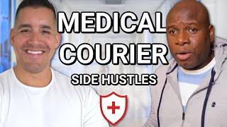 Medical Courier Side Hustles (BEST Platforms, Pay & More)
