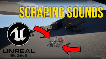 Unreal Engine 5 - Scraping Sounds (Impact Audio Component Demo)