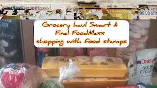 food stamp grocery haul Smart & Final FoodMaxx #groceryhaul #Smar&Final #largefamily