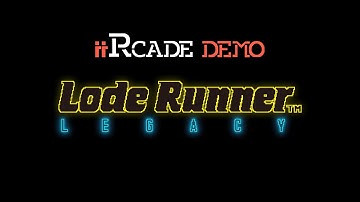 iiRcade DEMO - Lode Runner Legacy