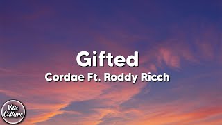Cordae - Gifted feat. Roddy Ricch (Lyrics)
