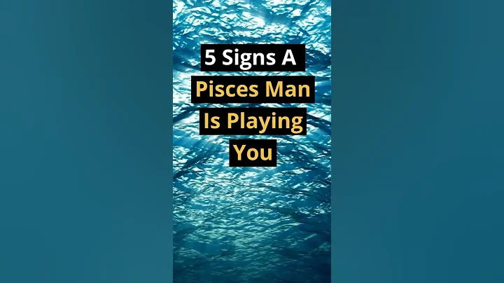 5 Signs A Pisces Man Is Playing You #shorts #dating #zodiac #zodiacsigns - DayDayNews