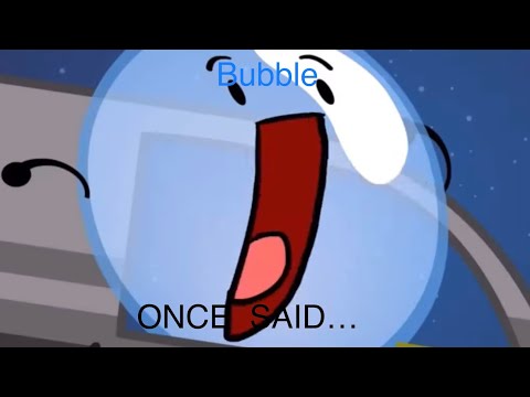 BFDI CHARACTERS] Once Said… 