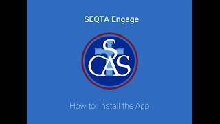 Installing the SEQTA Engage App | SEQTA Engage screenshot 1