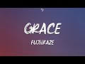 FujiiKaze - grace (Lyrics)