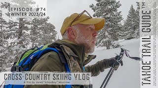 Outdoor VLOG 74: No Foolin&#39;! An Epic Winter Day of XC Skiing at Carson Pass on Easter Sunday