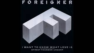 Foreigner - I Want To Know What Love Is (Extended Version)