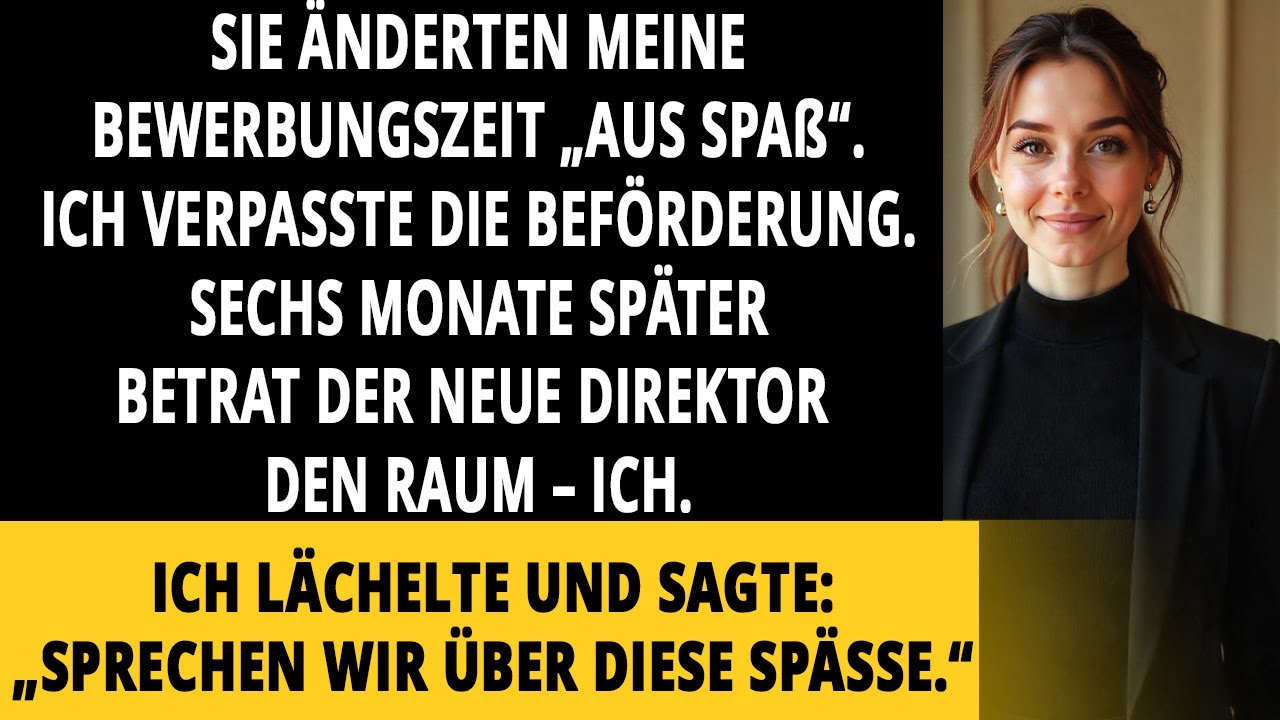 SIE SPIELTEN MIR EINEN STREICH – JETZT SPIELE ICH MIT IHREN JOBS IM OBERSTEN GESCHÄFTSFÜHRUNGSKREIS